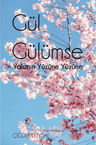 İkinci Adam Yayınları Gül Gülümse