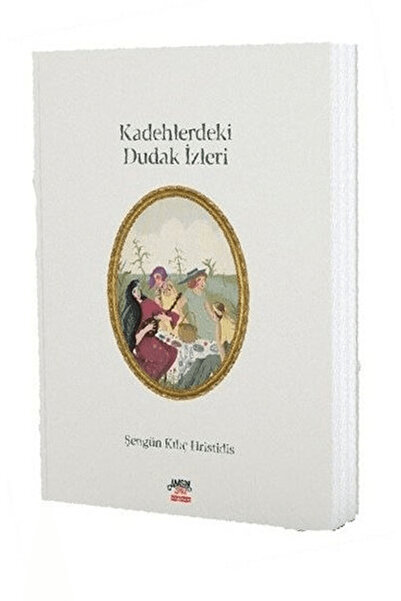 Overteam Yayınları Kadehlerdeki Dudak İzleri