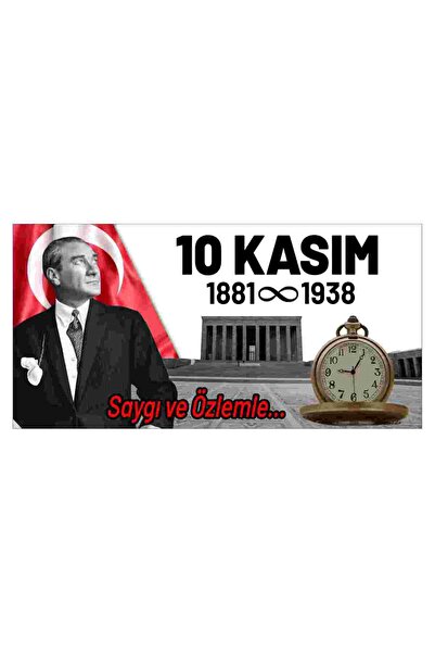Göktuğ Hediyelik 10 Kasım Atatürk'ü Anma Afişi 100x50 cm | Dilital Baskı Kağıdı Kaliteli Branda