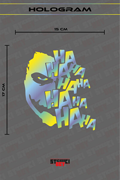 STİCKERCI BEY Joker HA HA HA HA Yazı Motor Kask Araba Oto Sticker 17x15 CM