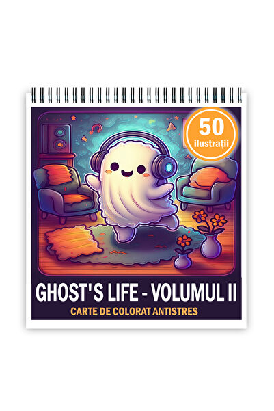 Legendary Gifts Carte de colorat, 50 de ilustrații Viața de fantomă - Volumul...