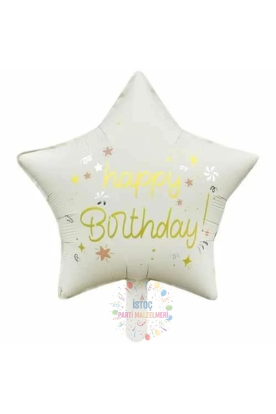 İSTOÇ PARTİ Happy Birthday Written Cream Color Star Foil Balloon