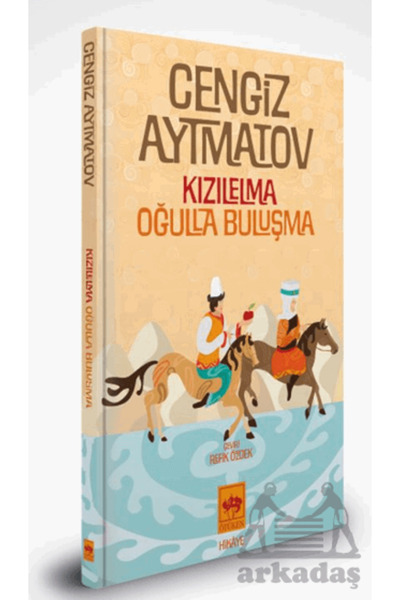 Ötüken Neşriyat Kızılelma – Oğulla Buluşma