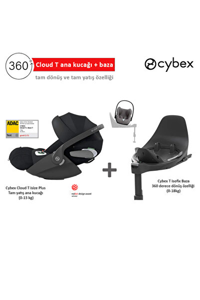 Cybex Cloud T Plus ve T baza (Adac ödüllü tam yatışlı 360 derece dönüşlü puset ana kucağı 0-13 kg)