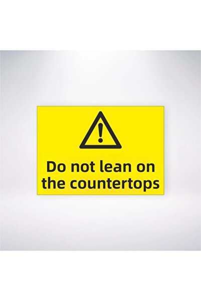 Reysa Tasarım Do Not Lean on Countertops Sticker 20X28 cm
