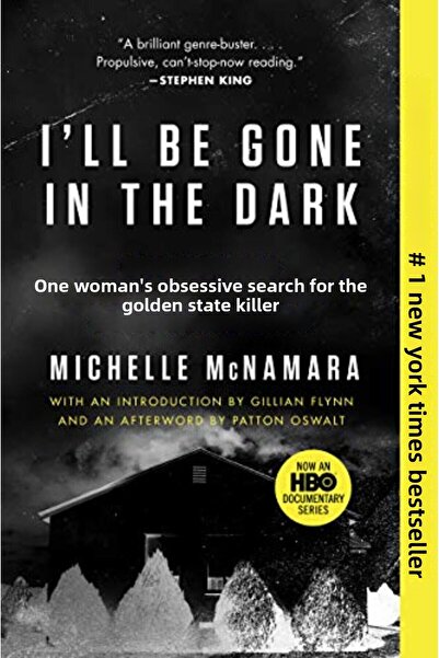 Harper Collins سأرحل في الظلام بحث امرأة مهووسة عن قاتل الولاية الذهبية