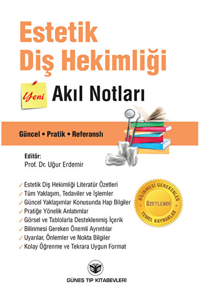 Güneş Tıp Kitabevleri Estetik Diş Hekimliği Akıl Notları