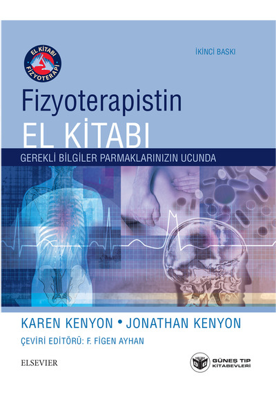 Güneş Tıp Kitabevi Fizyoterapistin El Kitabı