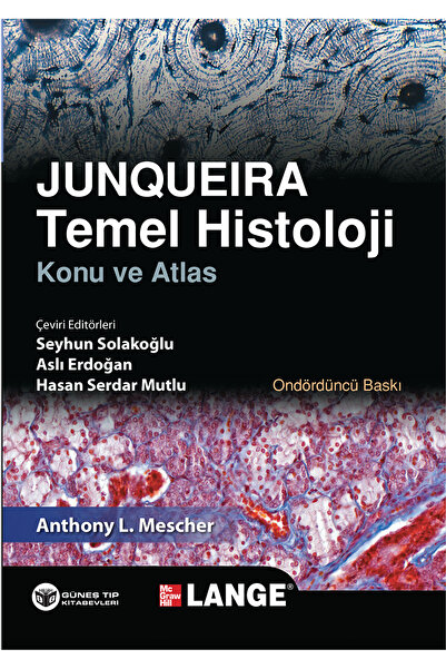 Güneş Tıp Kitabevi Junqueira Temel Histoloji Konu Ve Atlas