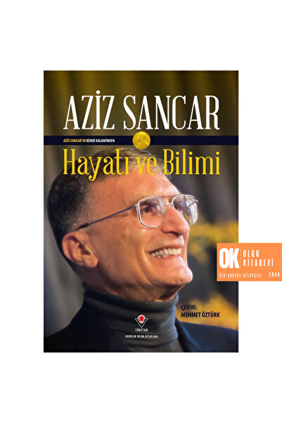 Tübitak Yayınları Aziz Sancar'ın Kendi Kaleminden Hayatı ve Bilimi (CİLTLİ ÖZ...