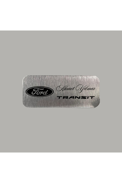 CRF Kişiye Özel Ford Transit Logo Adınız Soyadınız Metal Etiket 3x7 cm Arkası Yapışkanlı