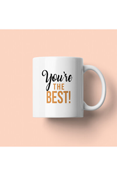 Dörtel Tedarik You'Re the Best Mottolu Porcelain Mug White