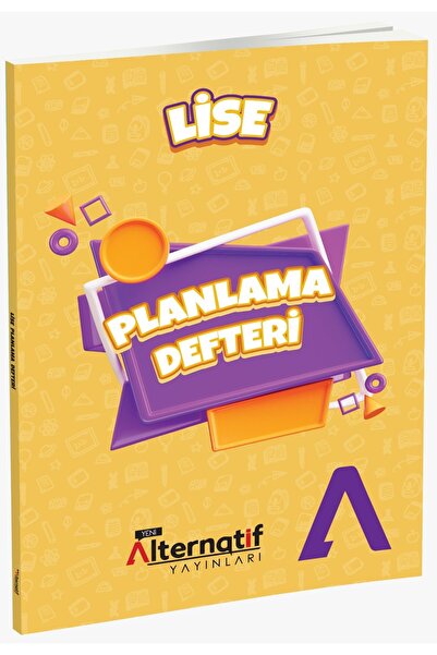 YENİ ALTERNATİF YAYINLARI ALTERNATİF YAYINLARI LİSE PLANLAMA DEFTERİ