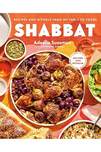Penguin Random House Shabbat Recipes And Rituals From My Table To Yours