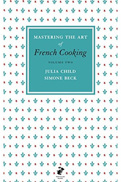 Penguin Random House Mastering The Art Of French Cooking Vol2