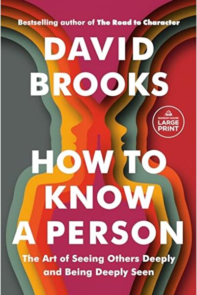 Generic Brand How To Know A Person The Art Of Seeing Others Deeply And Being ...