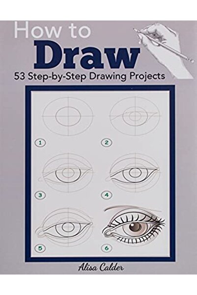 Ingram How To Draw 53 Stepbystep Drawing Projects