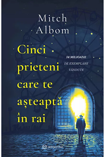 Bookzone Cinci prieteni te așteaptă în rai