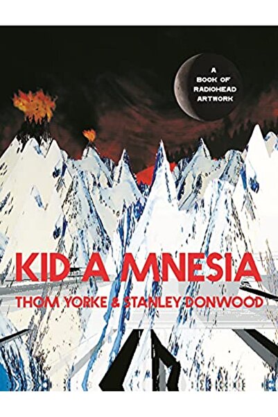 Harper Collins Kid A Mnesia A Book Of Radiohead Artwork