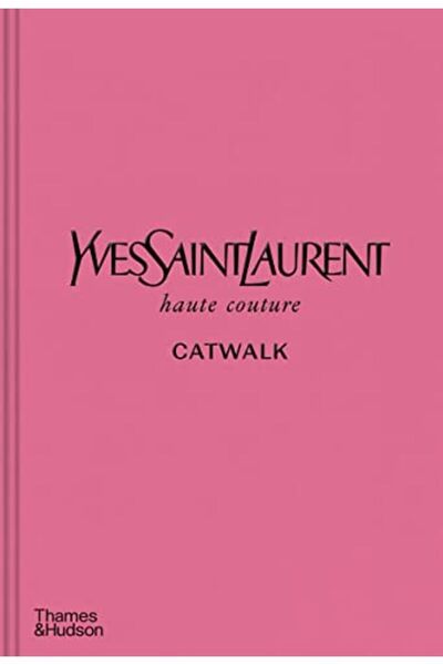 Hachette Yves Saint Laurent Catwalk
