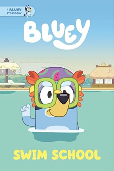 Penguin Random House Swim School A Bluey Storybook