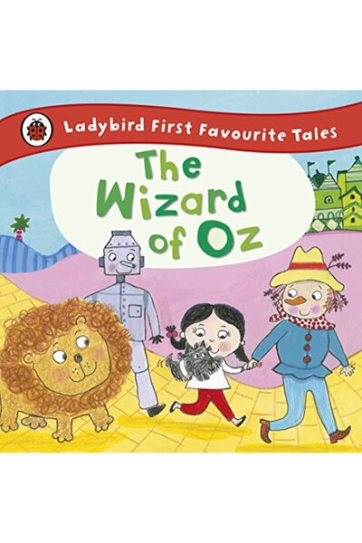Penguin Random House The Wizard Of Oz Ladybird First Favourite Tales