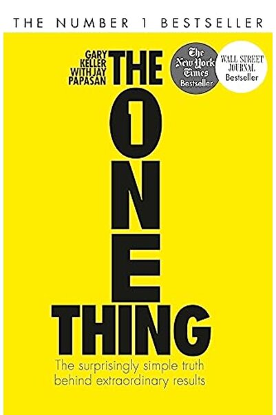 Hachette The One Thing The Surprisingly Simple Truth Behind Extraordinary Res...