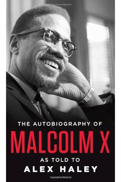 Penguin Random House The Autobiography Of Malcolm X As Told To Alex Haley