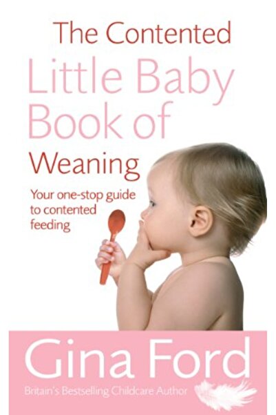 Penguin Random House The Contented Little Baby Book Of Weaning