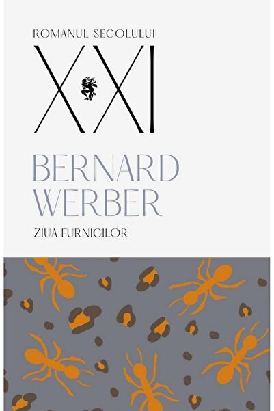 Editura Univers Ziua furnicilor.Al doilea volum al trilogiei Furni