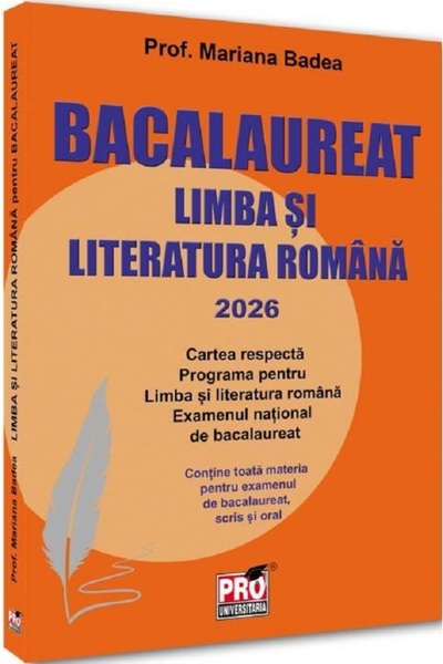 Pro Universitaria Bacalaureat 2026. Limba și literatura română - Mariana Badea