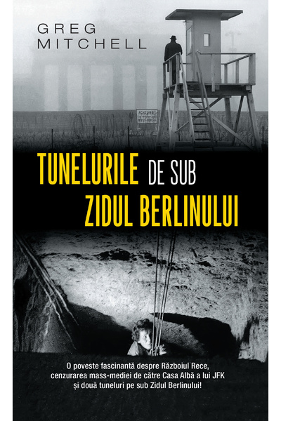 Rao Tunelurile de sub zidul Berlinului