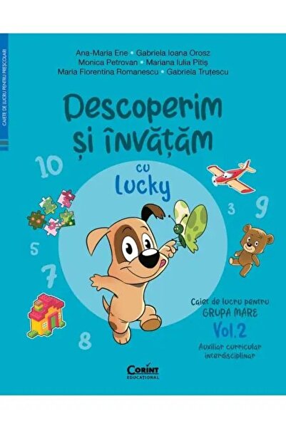 Corint Caiet de lucru pentru grupa mare. Vol. 2. Descoperă și învață cu Lucky