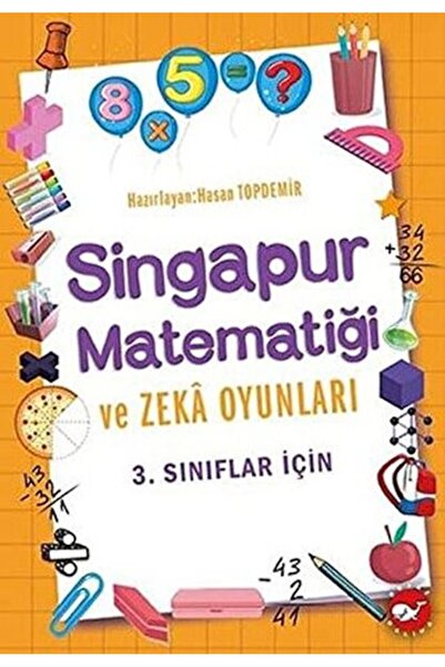 Timaş Yayınları 3. الرياضيات وألعاب الذكاء في سنغافورة للفصول الدراسية