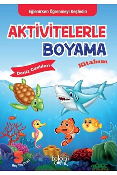 Timaş Yayınları My Coloring Book with Activities - Sea Creatures