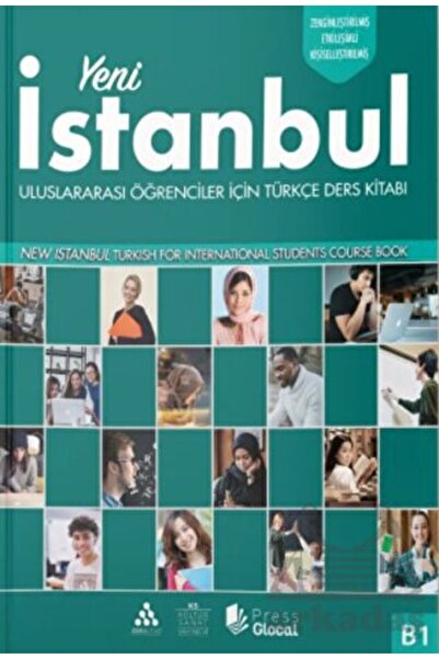 Kültür Sanat Yayınları Yeni İstanbul Uluslararası Öğrenciler İçin Türkçe B1