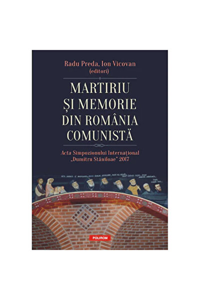 Polirom Μαρτυρικό θάνατο και μνήμη στην κομμουνιστική Ρουμανία