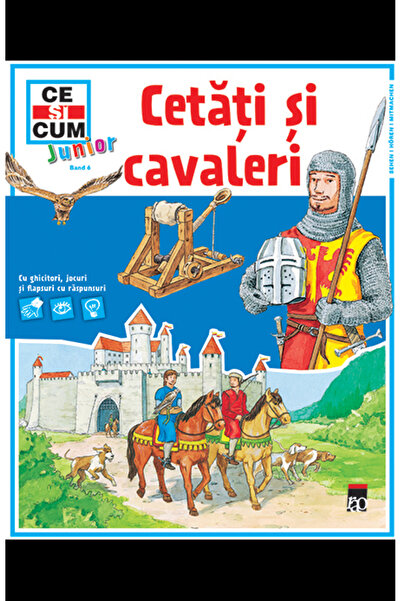 Rao CSC JUNIOR - Cetati si cavaleri