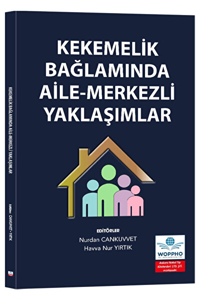 Ankara Nobel Tıp Kitapevleri Kekemelik Bağlamında Aile-Merkezli Yaklaşımlar