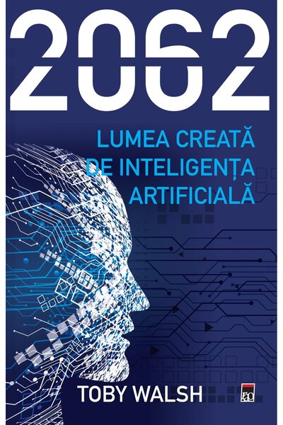 Rao 2062 - Lumea creata de inteligenta artificiala