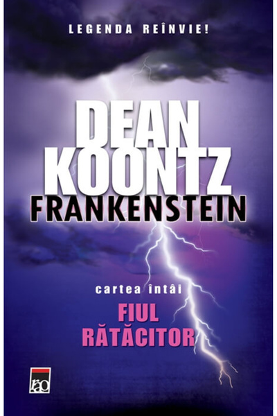 Rao Fiul ratacitor - cartea intai seria Frankenstein