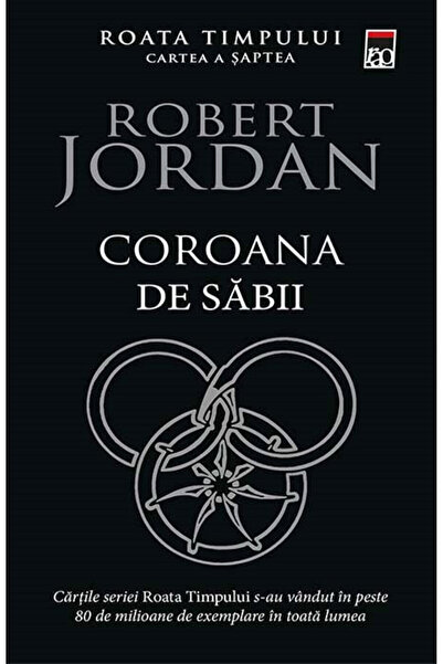 Rao Roata timpului - Coroana de sabii vol.7