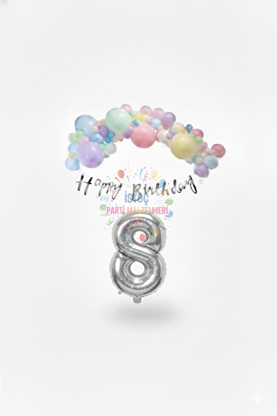 İSTOÇ PARTİ Happy Birthday Written Calligraphy Banner Macaron Balloon Set 8 Y...