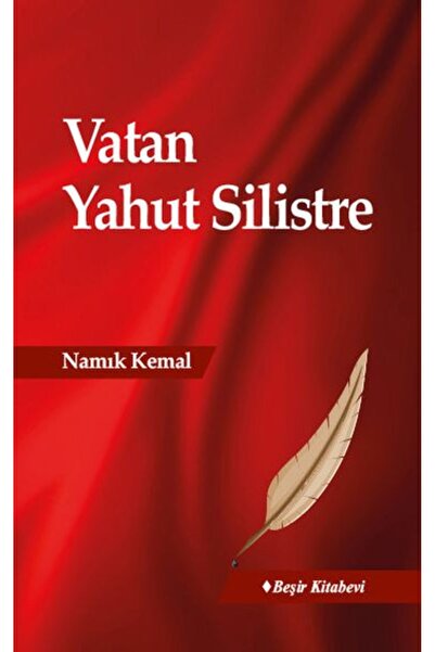 Beşir Kitabevi Vatan Yahut Silistre