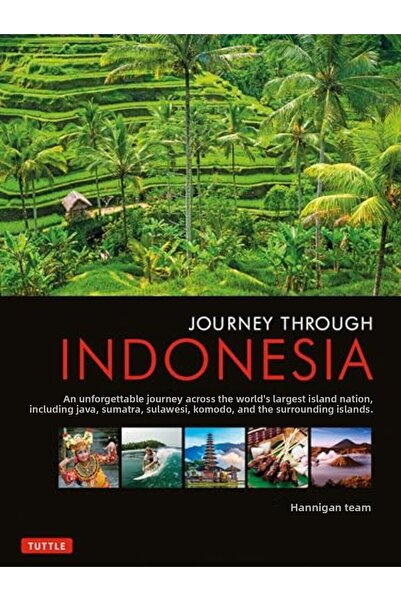Ingram Journey Through Indonesia An Unforgettable Journey From Sumatra To Papua