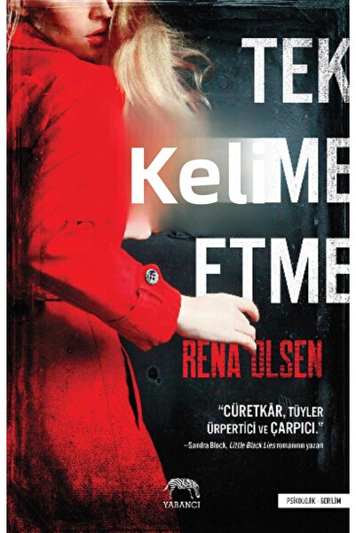 Yabancı Yayınları Tek Kelime Etme[the Girl Before]