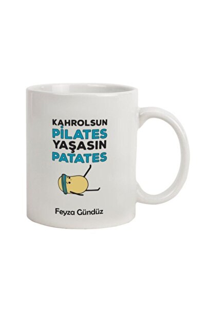 hediyerengi Isme Özel Kahrolsun Pilates Yaşasın Patates Kupa Bardak