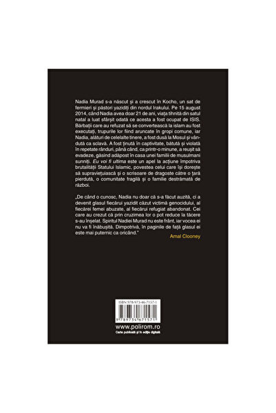 Polirom I Will Be Last. The Story of My Captivity and My Fight Against the Islamic State