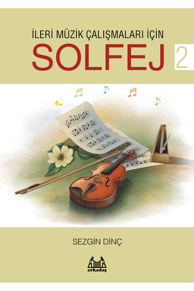 Arkadaş Yayınları İleri Müzik Çalışmaları İçin Solfej 2