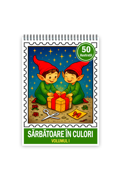 Legendary Gifts Carte de colorat pentru copii, 50 de ilustrații Sărbători în culori - Volumul I Format: A3